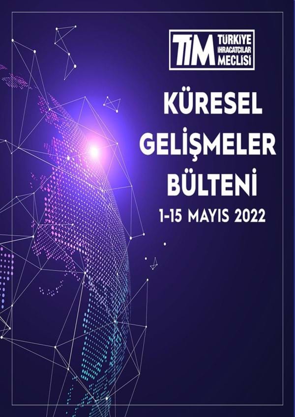 1-15 Mayıs 2022 Bülteni 